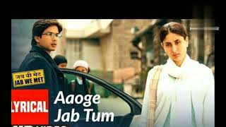 Aaoge Jab Tum Jab We Met Movie Audio Song dilchulekahaniya [upl. by Ilzel]