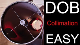 Dobsonian Telescope Collimation Made Easy Get Sharper Images From your Dob [upl. by Aielam]