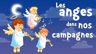 Les anges dans nos campagnes Gloria In Excelsis Deo  chanson de Noël pour petits avec paroles [upl. by Erdnaed]