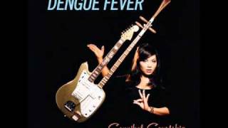 Dengue Fever  Family Business Cannibal Courtship 2011 [upl. by Sandy983]