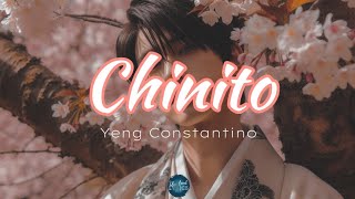 Chinito Lyrics  Yeng Constantino [upl. by Cook]