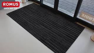 QUICKMATTILE ENTRANCE MAT  ROMUS [upl. by Leen]