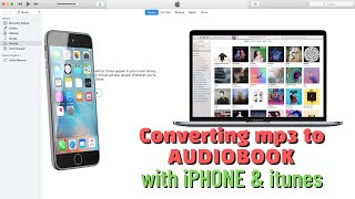 Tutorial  Create Audiobook from MP3 on iPhone amp iTunes [upl. by Norrabal]