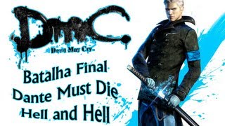 DmC Devil May Cry  Vergil e Mundus no Dante Must Die e Hell and Hell [upl. by Adamik]