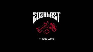 Everlast  The Culling Official Audio [upl. by Adabelle]