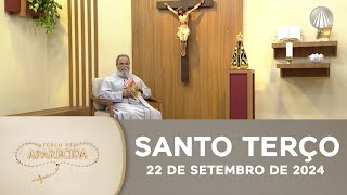 Terço de Aparecida com Pe Antonio Maria  22 de setembro de 2024 Mistérios Gloriosos [upl. by Tobin]