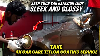 😍Unlock the Ultimate Shine ✨5K Car Care with Professional Teflon Coating Service 😍 5kcarcare [upl. by Hars]