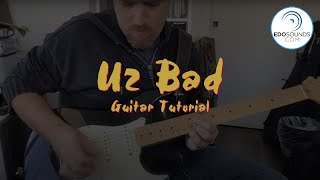 Edosounds  U2 Bad guitar cover and tutorial [upl. by Ynnahc290]