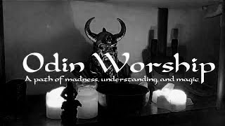 Odin Worship A Path of Madness Understanding and Magic [upl. by Barnard128]