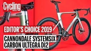 Cannondale SystemSix Carbon Ultegra Di2 Review  Editors Choice 2019  Cycling Weekly [upl. by Trude]