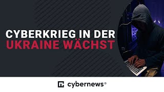 Cyberkrieg in der Ukraine wächst  cybernewscom [upl. by Akahc]