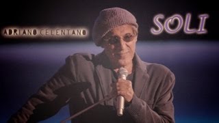 Adriano Celentano  Soli LIVE 2012 [upl. by Alpert744]