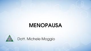 MENOPAUSA  Introduzione e Fitoterapia  dott Michele Moggio [upl. by Ethbun]