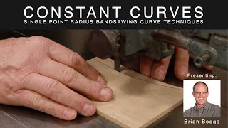 Constant Curves  Single Point Radius Bandsawing Curve Techniques [upl. by Eikcin238]