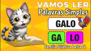 VAMOS LER  Palavras simples para ler fácil  familia silábica do G  alfabeto videoeducativo [upl. by Rintoul]