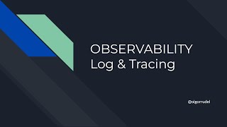 Spring Boot 3  Observability Log amp Tracing [upl. by Kenna]