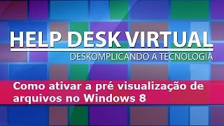 Como ativar a pré visualização e extensões no Windows 8 [upl. by Bertram890]