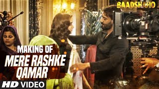 Making Of quotMere Rashke Qamarquot Song  Baadshaho  Ajay Devgn Ileana Nusrat amp Rahat Fateh Ali Khan [upl. by Ennahtur821]