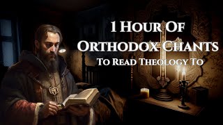 1 Hour Of Orthodox Chants To Read Theology To  Thunder amp Rain Sounds [upl. by Rasecoiluj]