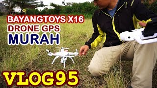 REVIEW BAYANGTOYS X16 GPS INDONESIA  UNBOX OUTDOOR [upl. by Aerdnaek]