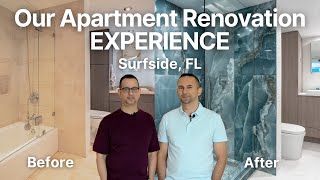 DREAM Apartment Renovation In Surfside Miami Beach FL  Clients Journey [upl. by Marjie]