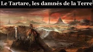 Documentaire  Les Grands Mythes Ep10 Tartare les damnés de la Terre [upl. by Aisenet]