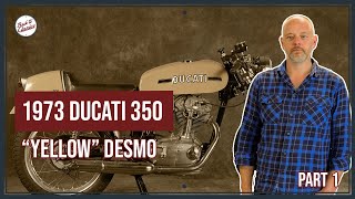 1973 Ducati 350 “Yellow” Desmo Restoration Part 1  Back to Classics [upl. by Evan]