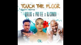 BiblosTouch the floor ProTees official gqom rebass [upl. by Cathrin]