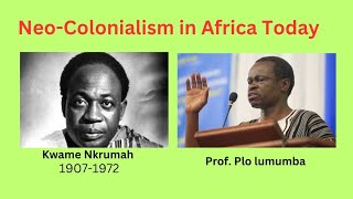 ProfPLO LumumbaNeoColonialism The Last Stage of Imperialism [upl. by Philip]