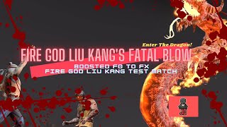 MK MOBILE  FIRE GOD LIU KANG FATAL BLOW  ENTER THE DRAGON [upl. by Rosalinda]