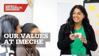 Our Values at IMechE [upl. by Ninerb]