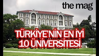 TÜRKİYENİN EN İYİ 10 ÜNİVERSİTESİ [upl. by Schroth57]