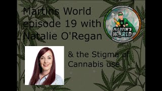 Martins World Episode 19 with Natalie O Regan [upl. by Eilrak]