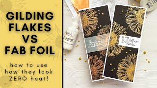 Foil vs Gilding Flakes  SO EASY and no heat required cardmaking papercraft gildingflakes [upl. by Rosaleen557]