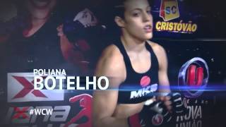 WCW Ep 7  Season II WMMA Flyweight Tournament Semi Finalists Taila Santos X Poliana Botelho [upl. by Eydie40]