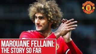 Marouane Fellaini Signs New Contract  The Story So Far [upl. by Anaiv247]