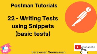 22  Postman Tutorials  Writing Tests  Using Snippets  Basic Tests [upl. by Snell571]