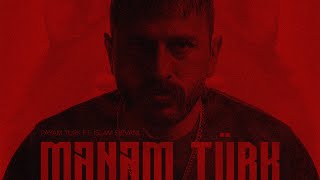 Payam Turk ft İslam Şirvani — Mənəm Türk [upl. by Eberhard]