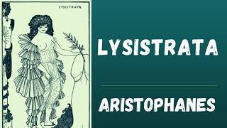 Lysistrata by Aristophanes 🎧 Full Audiobook [upl. by Thomasa]