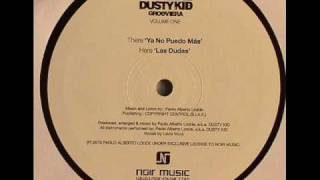 Dusty Kid Grooviera  Ya No Puedo Mas Original Mix NOIR MUSIC [upl. by Leanor593]