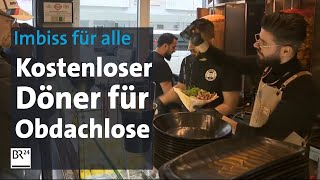 Dönerladen verschenkt Döner an Bedürftige  Abendschau  BR24 [upl. by Annasor]