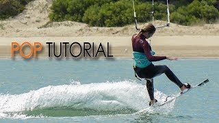 How to Pop Indepth Kitesurf  Kiteboard Tutorial [upl. by Neladgam]