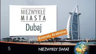 Niezwykly Swiat  Dubaj  Lektor PL  66 min [upl. by Fiden]