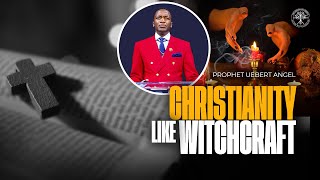 WHAT The Lowest Level of Christianity Is Better Than Witchcraft  Prophet Uebert Angel [upl. by Cirilla]