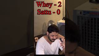 Sattu vs whey which one is better 💪 motivation myfirsttimeinmylifevlog minivlog viralvideo [upl. by Oiligriv]