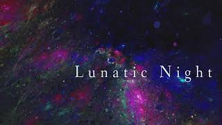 東方自作アレンジ Lunatic Night 原曲竹取飛翔 ～ Lunatic PrincessFlight of the Bamboo Cutter [upl. by Dlonyar]