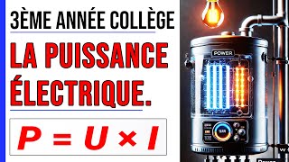 La puissance électrique Exercice 46 3ème année Collège [upl. by Thera]