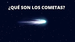 ¿Qué son los cometas [upl. by Harrus84]