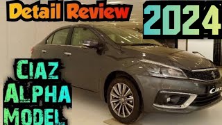 Ciaz Alpha 2024 ₹ 12 lakh 70 Thousand 🤩💢Most Affordable Sedan💯Interior amp Exterior Specification [upl. by Otrebmal883]