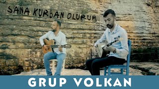 Grup Volkan  Sana Kurban Olurum Official Video [upl. by Azirb]